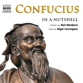 Confucius – In a Nutshell (unabridged)