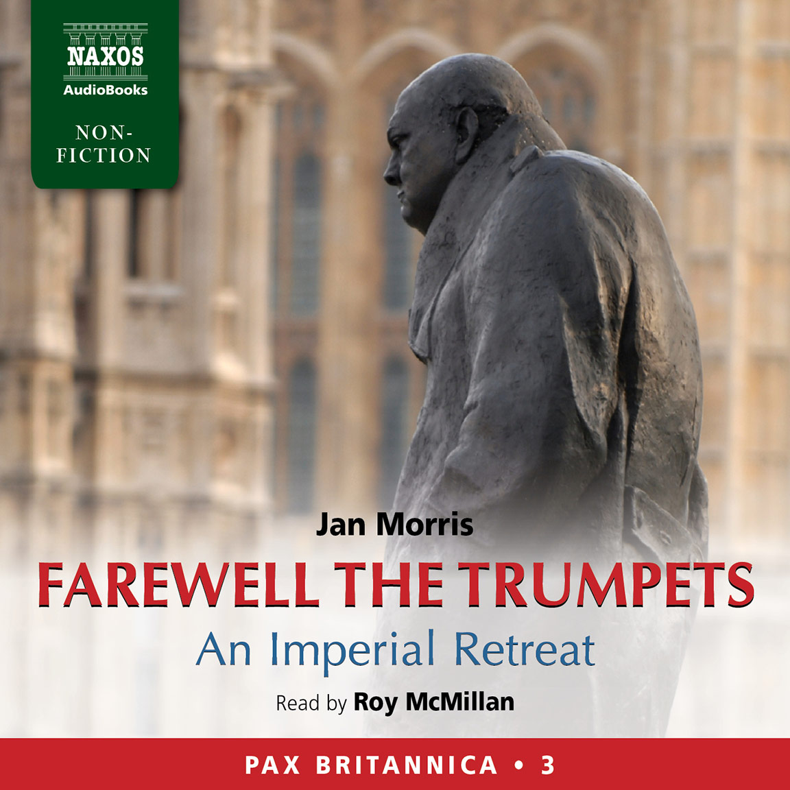 Farewell the Trumpets (abridged)