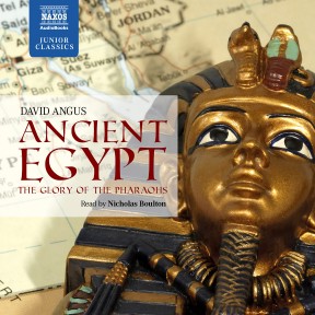 Ancient Egypt – The Glory of the Pharaohs (unabridged)