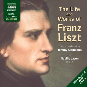 Life and Works of Liszt