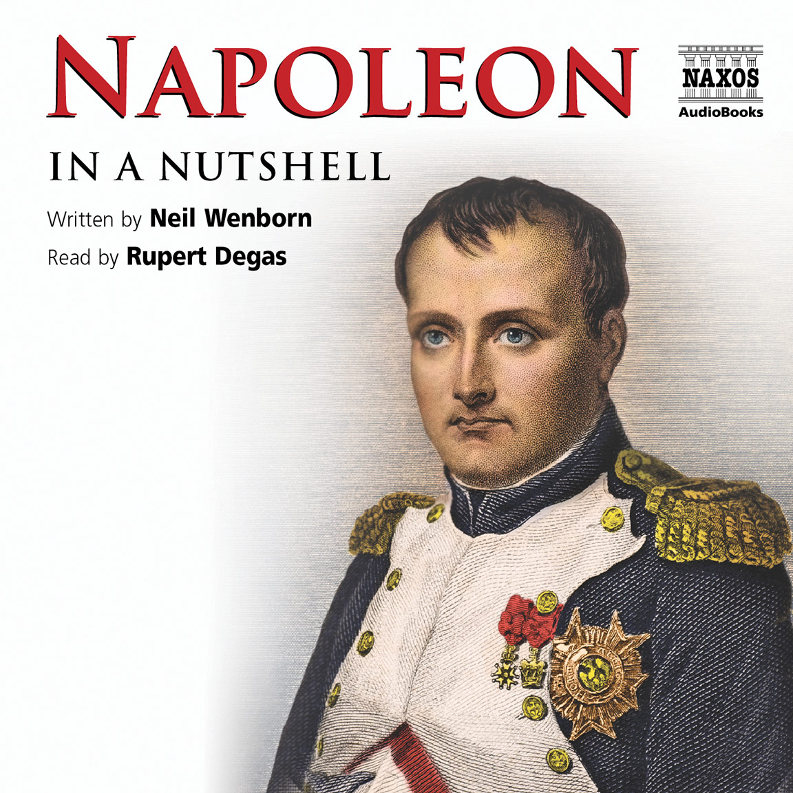 Napoleon – In a Nutshell (unabridged)