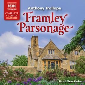 Framley Parsonage (unabridged)