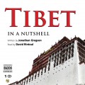 Tibet – In a Nutshell (unabridged)