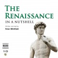 Renaissance – In a Nutshell