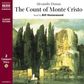 Count Of Monte Cristo The Abridged Naxos Audiobooks