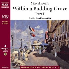 Within a Budding Grove – Part 1 (abridged)