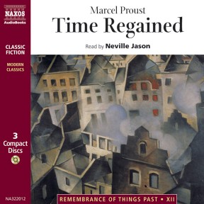 Time Regained (abridged)