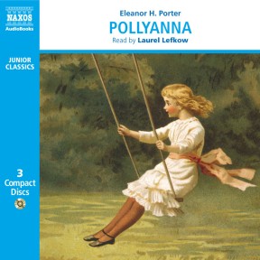 Pollyanna (abridged)