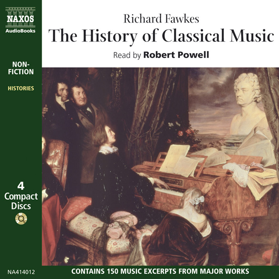 History of Classical Music, The (unabridged) Naxos AudioBooks