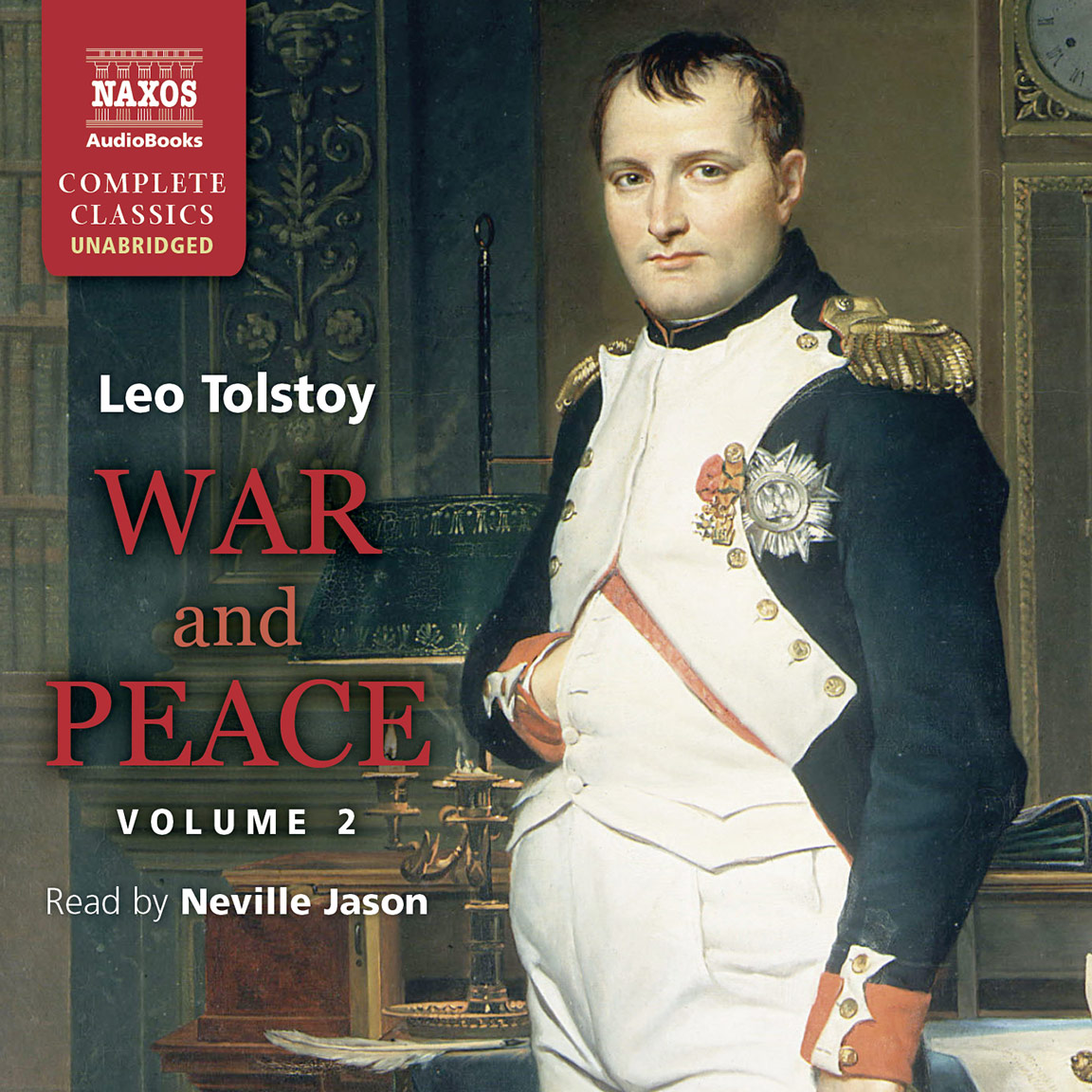 War & Peace - Volume II (unabridged)