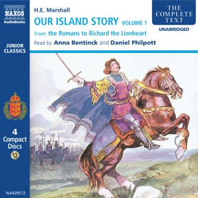 Our Island Story – Volume 1 (unabridged)