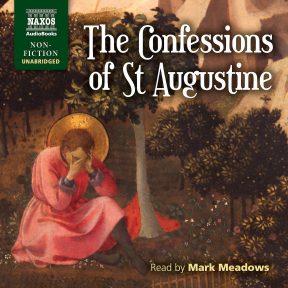 The Confessions of St Augustine (unabridged)