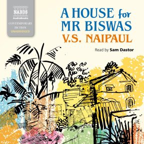A House for Mr Biswas (unabridged)