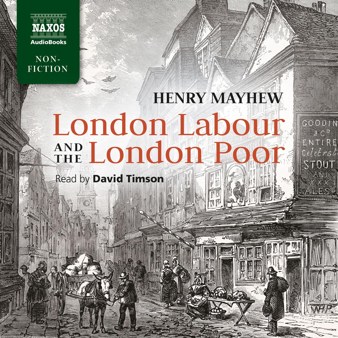 London Labour and the London Poor (unabridged)