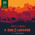 A Zoo in My Luggage (unabridged)