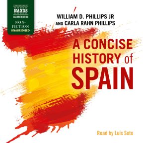 A Concise History of Spain (unabridged)