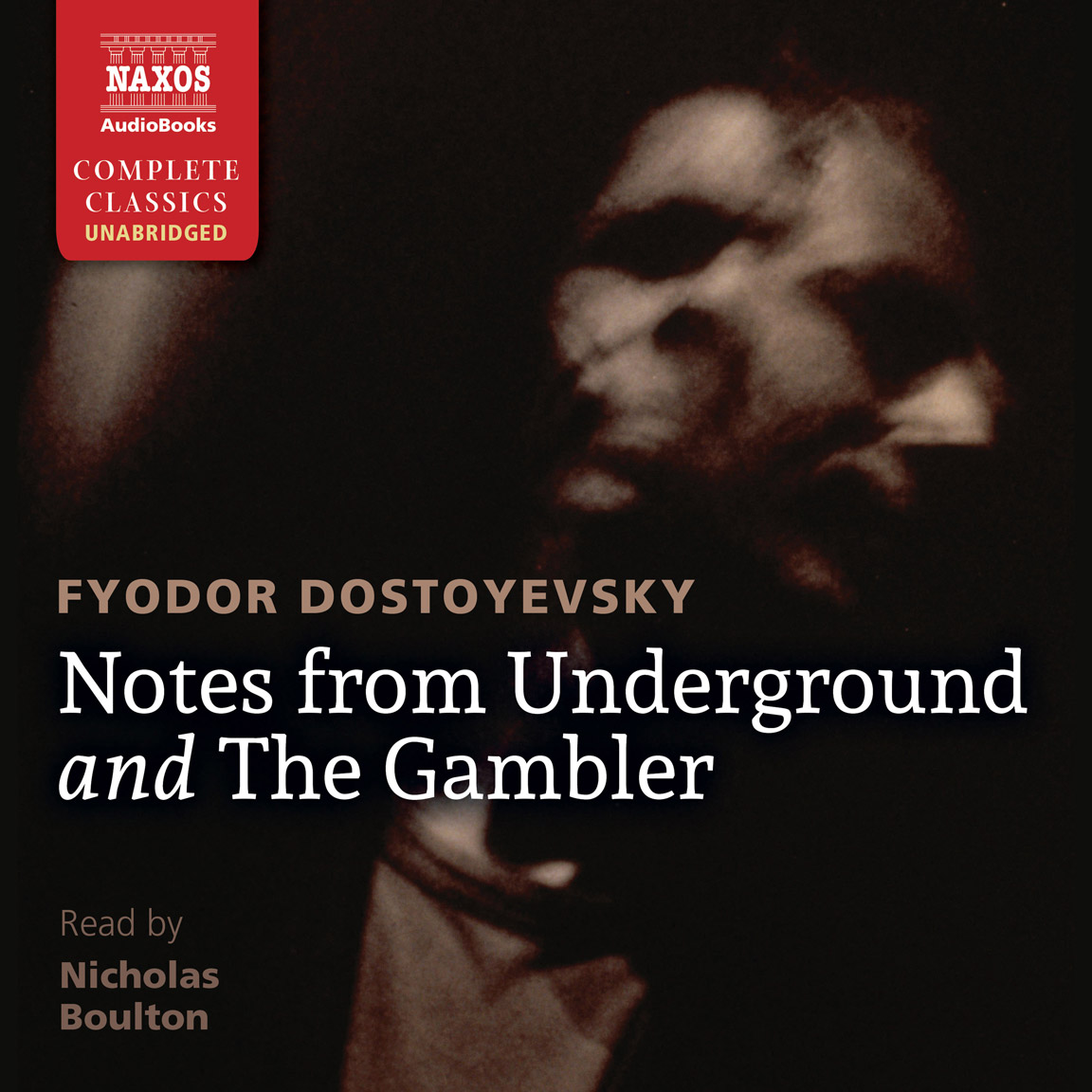 Notes from Underground and The Gambler (unabridged)