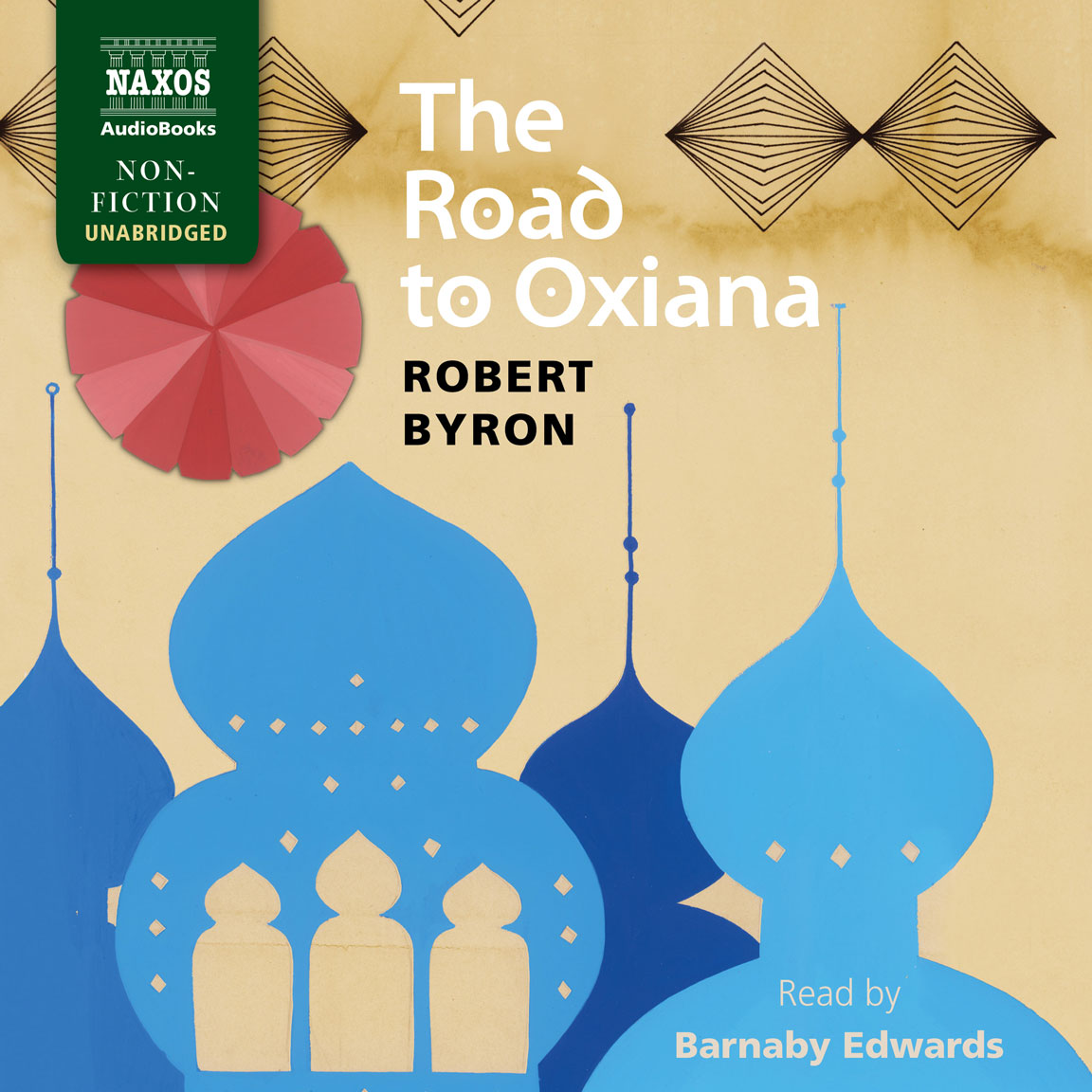 The Road to Oxiana (unabridged)