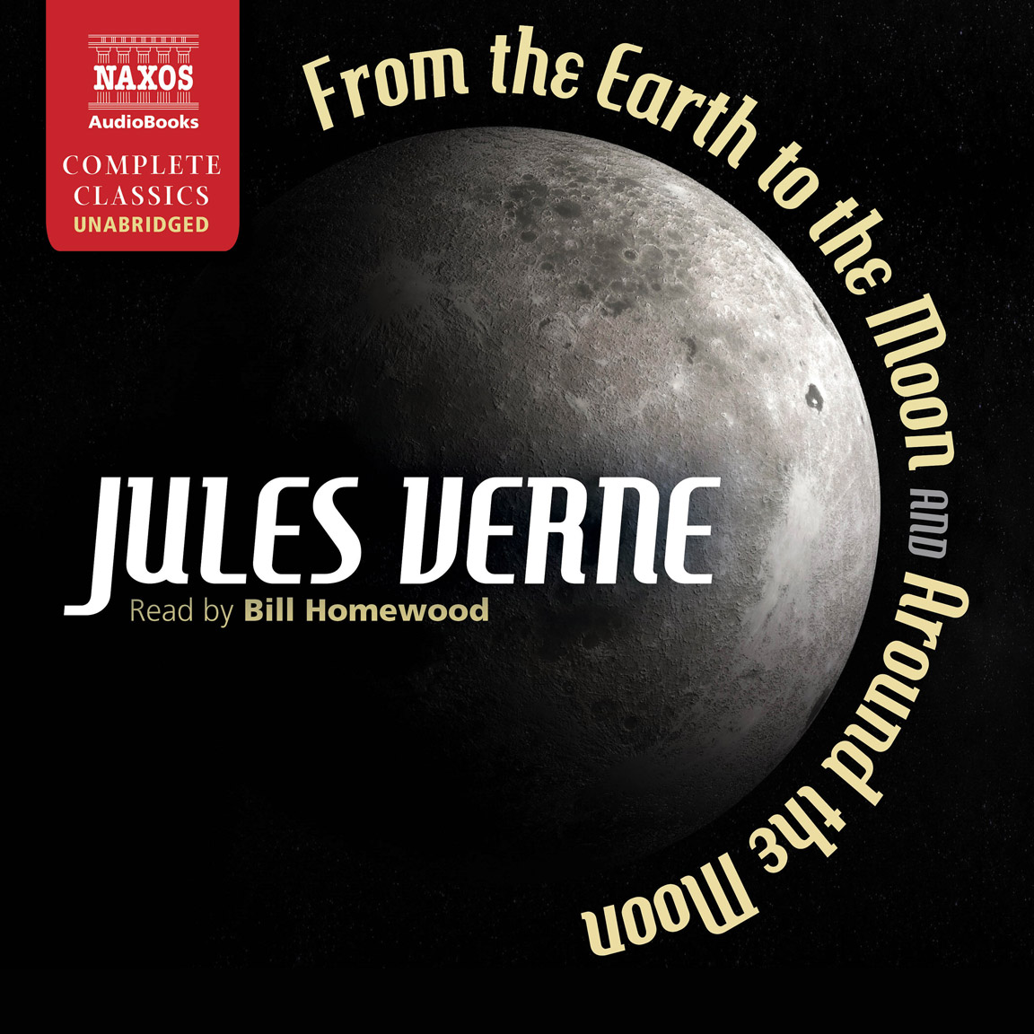 From the Earth to the Moon (unabridged)