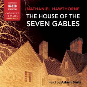 The House of the Seven Gables (unabridged)