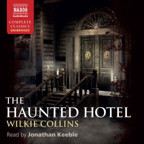 The Haunted Hotel (unabridged)