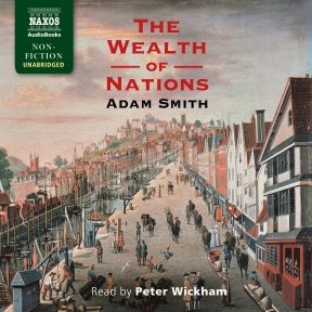 The Wealth of Nations (unabridged)