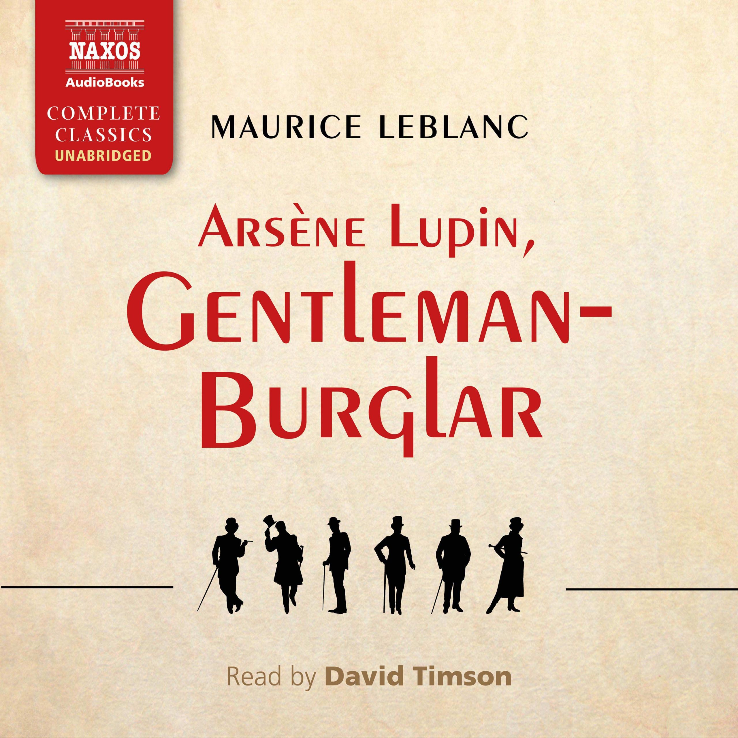 Arsène Lupin, Gentleman-Burglar (unabridged)
