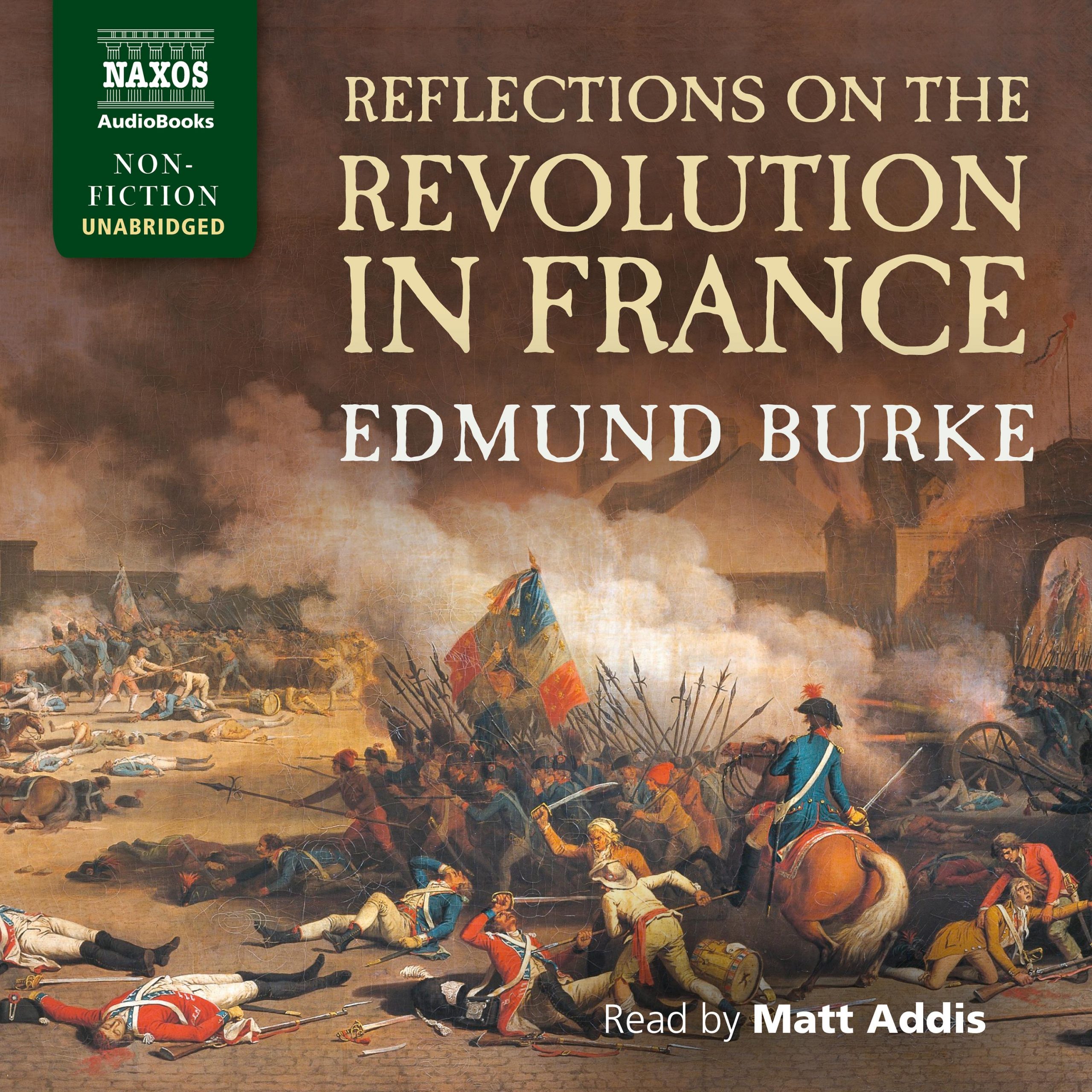 Reflections on the Revolution in France (unabridged)