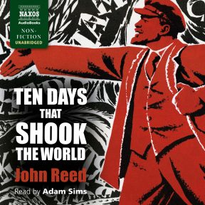 Ten Days that Shook the World (unabridged)