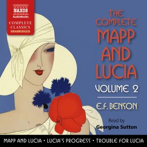 The Complete Mapp and Lucia, Volume 2 (unabridged)
