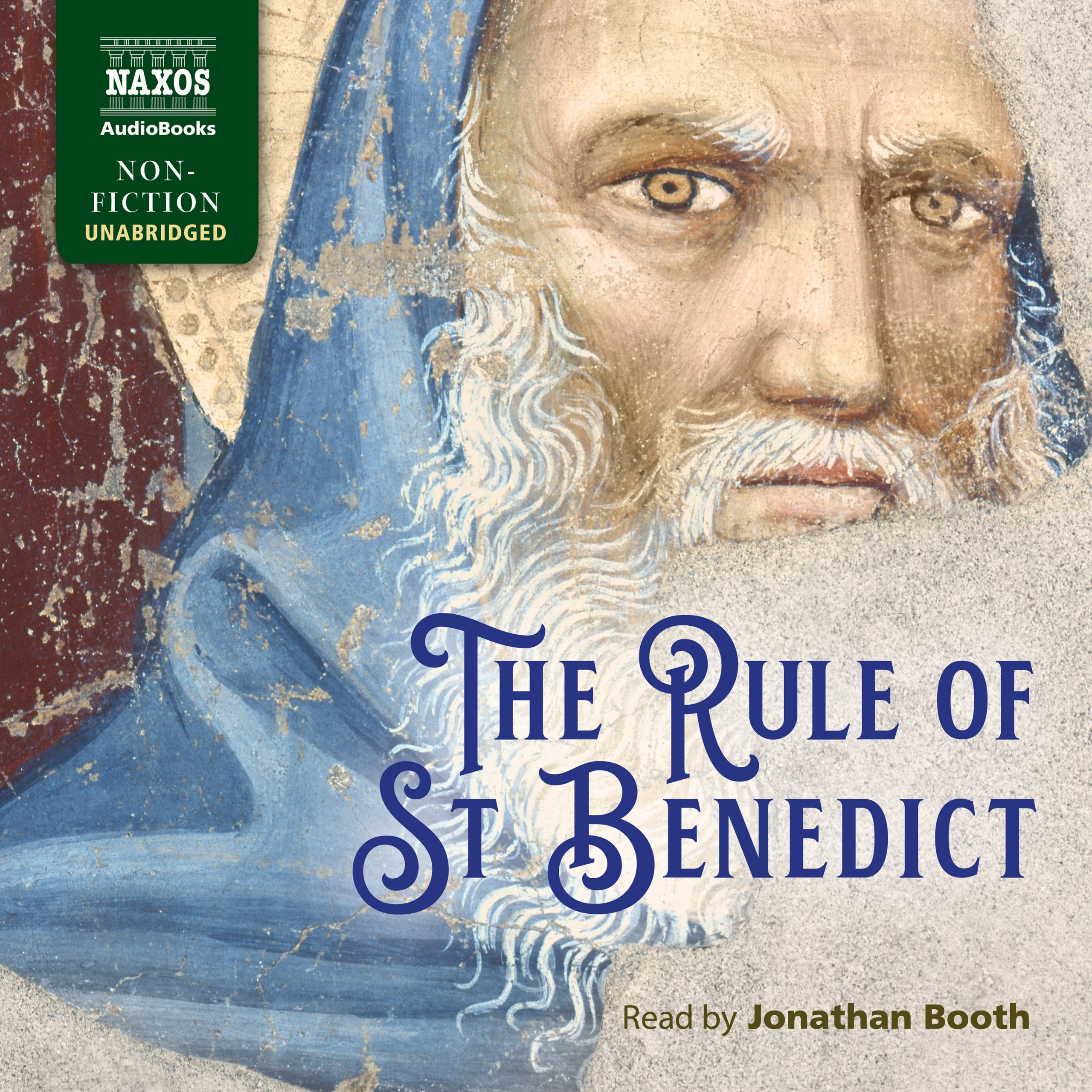 The Rule of St Benedict (unabridged)