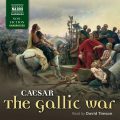 The Gallic War (unabridged)