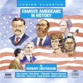 Famous Americans in History (unabridged)