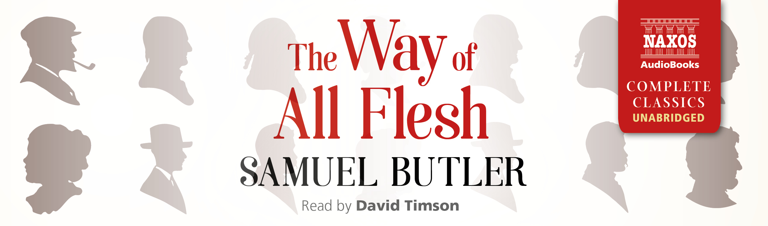 The Way of All Flesh (unabridged)