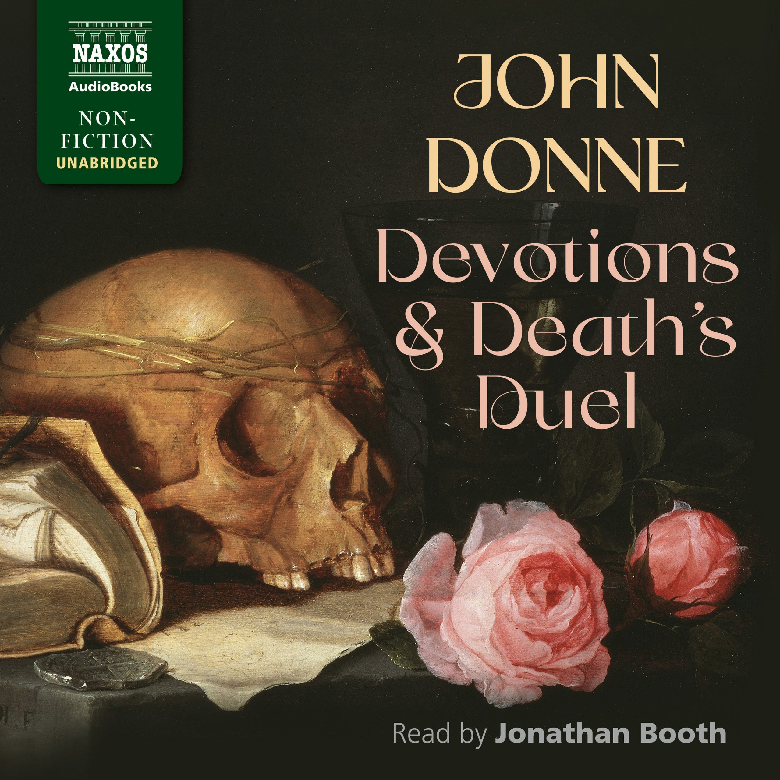 Devotions Upon Emergent Occasions and Death’s Duel (unabridged)
